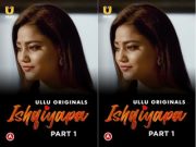 Ishqiyapa – Part 1 Episode 2